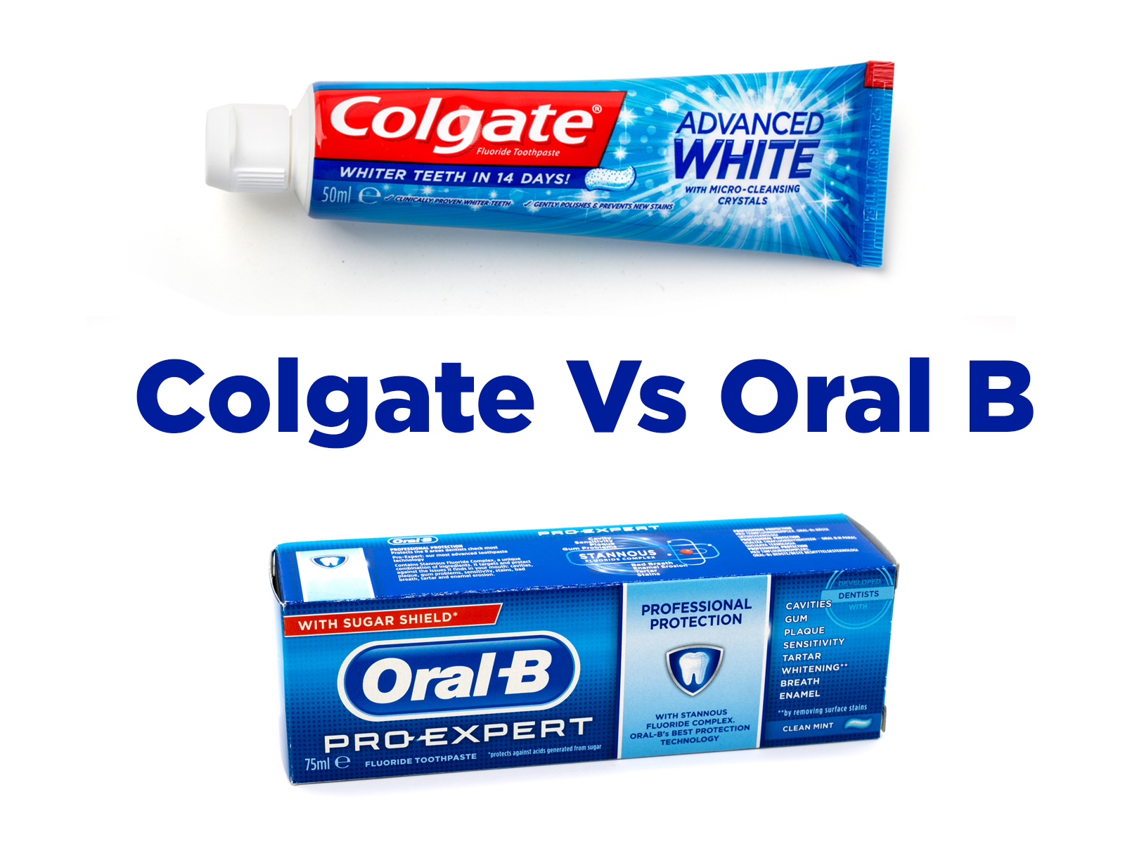 What’s better Colgate or Oral B?